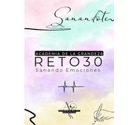 Reto Cartas que Sanan: 30 dias para caminar a la sanación.
