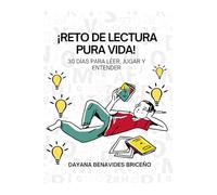 ¡Reto de lectura Pura Vida!: 30 días para leer, jugar y entender