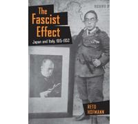 Reto Hofmann The Fascist Effect (Copertina rigida)