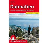 Reto Solèr Dalmatien: mit Inseln, Velebit-Gebirge und Plitvicer Seen (Tascabile)