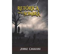 RETÓRICA DE LA SOMBRA
