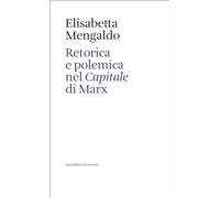 Retorica e polemica nel «Capitale» di Marx