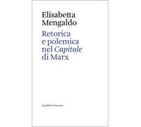 Retorica e polemica nel «Capitale» di Marx