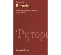 Retorica. Testo greco a fronte