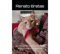 Retorno Poético II: O castiçal de palavras acesas sobre a mesa da poesia