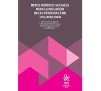 Retos jurídico-sociales para la inclusión de las personas con discapacidad
