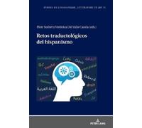 Retos traductológicos del hispanismo (Copertina rigida)
