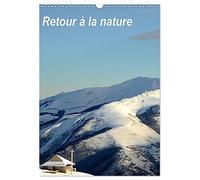 Retour à la nature (Calendrier mural 2027 DIN A3 horizontal), CALVENDO calendrier mensuel: Présence humaine au coeur de la nature