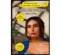 Retour aux Sources Canada - Épisode 1 : Le Retour d’Élise: Bande dessinée sentimentale contemporaine, 43 planches couleur, dialogues intimes, drame psychologique dans un décor insulaire