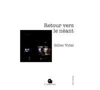 Retour vers le néant: Nouvelles