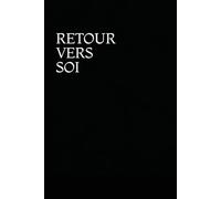 Retour vers soi