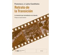 RETRATO DE LA TRANSICIÓN: LA MEMORIA QUE ESCONDIMOS EN EL DESVÁN: 1