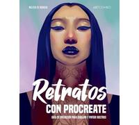 Retratos con Procreate: Guía de iniciación para dibujar y pintar rostros