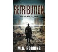 Retribution: Book One in the Tilt Series