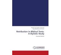 Retribution in Biblical Texts: A Stylistic Study: - Second Edition