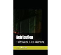 Retribution: The Struggle is Just Beginning