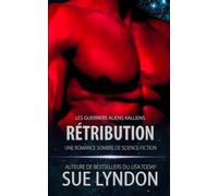 Rétribution: une romance sombre de science-fiction: 3