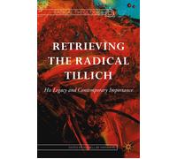 Retrieving the Radical Tillich (Copertina rigida)