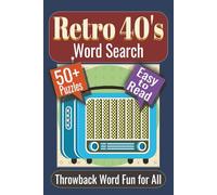 Retro '40's Word Search Puzzle Book: Puzzles featuring Jazz Tunes, Retro Glamour, and Everyday Comforts