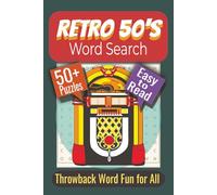 Retro ’50’s Word Search Puzzle Book: Puzzles Featuring Drive-Ins, Jukeboxes, and Vintage Vibes