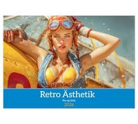 Retro Ästhetik - Pin-up Girls (Wandkalender 2026 DIN A3 quer), CALVENDO Monatskalender: Pin-up Girls in Szene gesetzt.
