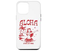 Retro Aloha Hula Girl Vintage Hawaiian Island State of Mind Custodia per iPhone 12 Pro Max
