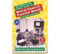 Retro Baby Boomer TV Shows - The 50's - 80's Word Search Puzzles Book: Relive the Golden Age of Classic Television with Nostalgic Word Finds - Enjoy ... with Compact 6x9 Inch Carry-Anywhere-Size