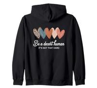Retro Be A Decent Human Positive Vibes Non è così difficile Felpa con Cappuccio