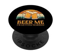 Retro Beer Me Getting Married Funny Drinking Team Beer Lover PopSockets PopGrip Adesivo
