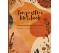 Retro Boho style Composition Notebook: Bohemian Design Lined Notebook for School, College, Work, Journaling and much more!