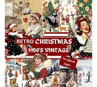 RETRO CHRISTMAS 1950 VINTAGE SCRAPBOOK PAPER: This is a double sided craft paper-XMAS WINTER, used in DIY junk journals, EPHEMERA, ORIGAMI, DECOUPAGE, MIXED MEDIA ART, Collage