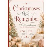 Retro Christmas: 50 Unique Puzzles from the 1950s through the 2000s