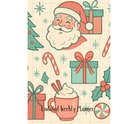 Retro Christmas Vibes Undated Weekly Planner: Keep calm, drink cocoa, and plan the season in style