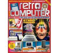 Retro Computer. I PC Che Hanno Fatto La Storia (Vol. 1)
