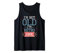 Retro Cool Non Vecchio Divertente Pensionato Nonni Giorno Pensione Canotta