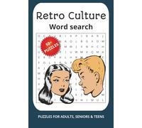 Retro Culture Word Search Puzzle Book: Fun Word Search Puzzles with Easy-to-Read Print Featuring Retro Culture, Vintage Trends, Nostalgia and More | ... Pages | Perfect for Holidays and Leisure Time