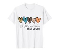 Retro Cuore Vintage Be A Decent Human It's Not That Hard Maglietta