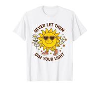 Retro Cute Sun Never Let Them Dim Your Light Positività Maglietta
