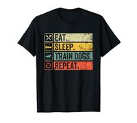 Retro Eat Sleep Train Dogs Repeat Dog Trainer per donne e uomini Maglietta
