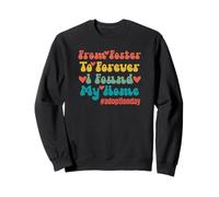 Retro Felice Adozione Giorno Da Foster a Forever Home Felpa