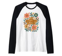 Retro Floreale Positivo Detto Let Kindness Bloom Groovy Maglia con Maniche Raglan
