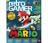 Retro Gamer. Vol. 4: La leggenda di Mario