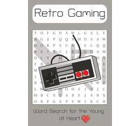 Retro Gaming Word Search Puzzle Book: Word Searches with Easy to Read Print about Gaming,Consols,Computers and More | 6x9 inches, 110 pages | 50+ ... . Gift for Vacations,Holidays, and Free Times