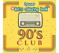 Retro Groovy colouring book for adults & kids: Bold & big simple designs for stress relief