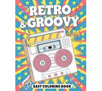 Retro & Groovy Easy Coloring Book: Relaxing Retro Art for Easy Coloring and Creative Fun