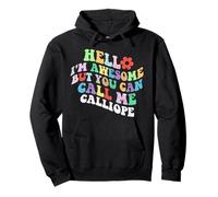 Retro Groovy Hello Sono fantastico ma puoi chiamarmi Calliope Felpa con Cappuccio
