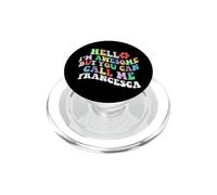 Retro Groovy Hello sono fantastico ma puoi chiamarmi Francesca PopSockets PopGrip per MagSafe