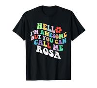 Retro Groovy Hello Sono fantastico ma puoi chiamarmi Rosa Maglietta