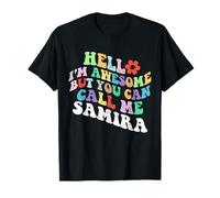 Retro Groovy Hello Sono fantastico ma puoi chiamarmi Samira Maglietta