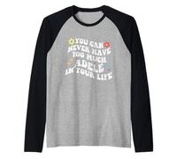 Retro Groovy Non puoi mai Avere Troppa Adele nella Tua Vita Maglia con Maniche Raglan